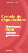 Carnet numéro 29 : Bordeaux Primeurs 1998