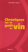 Carnet n° 57 : Chroniques sur le goût du vin